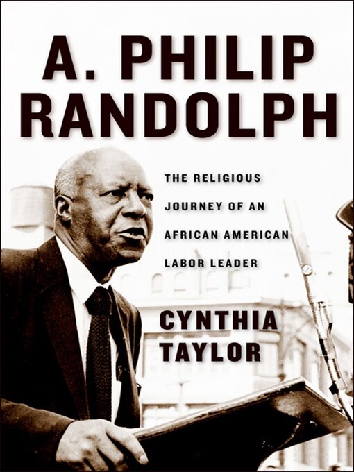 Title details for A. Philip Randolph by Cynthia Taylor - Wait list